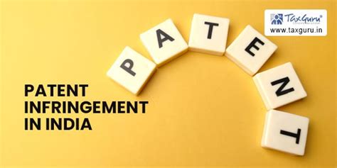 Patent Infringement in India