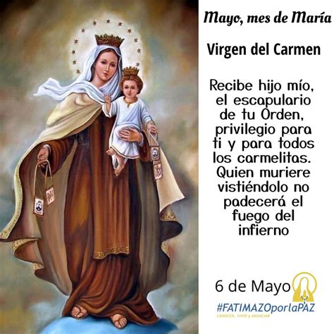 6 de mayo Mayo, mes de María Especial VIRGEN DEL CARMEN – Fatimazo Por ...