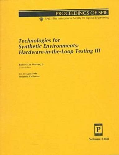 Buy Technologies For Synthetic Environments: Hardware-In-The-Loop ...
