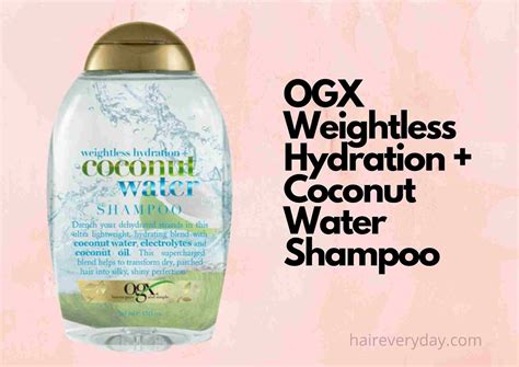 Which Ogx Shampoo Is Best For Hair Growth at Samuel Stapleton blog