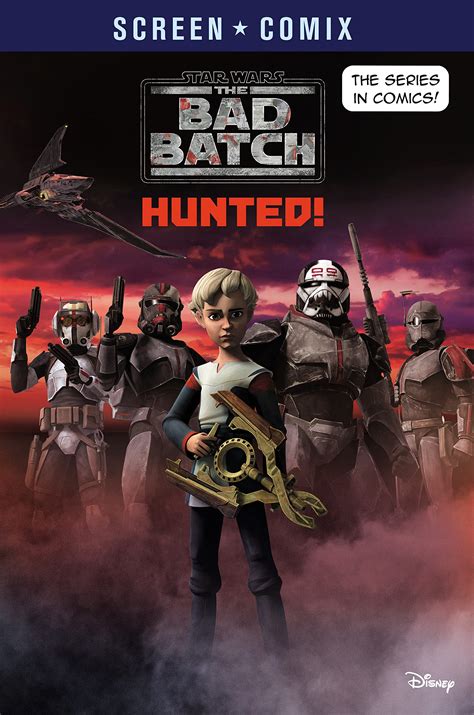 Buy The Bad Batch: Hunted! (Star Wars) (Screen Comix) Online at ...