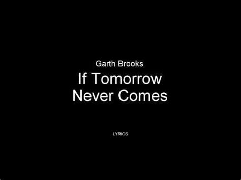 Garth Brooks - If Tomorrow Never Comes (LIVE) Lyrics 1989 - YouTube in ...