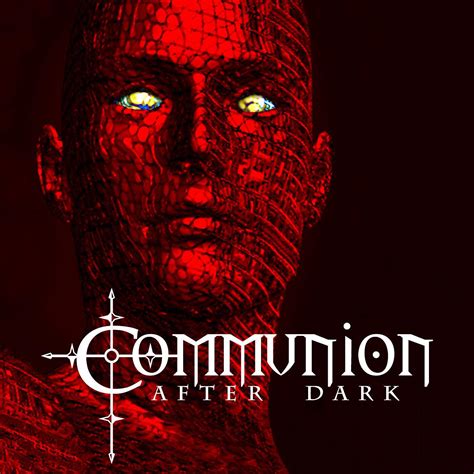 Communion After Dark - 03/03/2024 - Communion After Dark (podcast ...