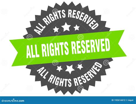 All Rights Reserved Sign. All Rights Reserved Round Isolated Ribbon ...