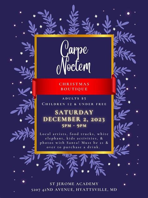 Carpe Noctem 2023 , St. Jerome Academy, Hyattsville, December 2 2023 ...