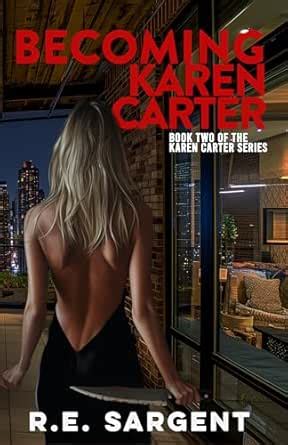 Becoming Karen Carter: A Novelette (The Karen Carter Series Book 2 ...