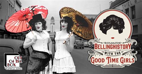 The Bellinghistory Show with the Good Time Girls: Early Amusements on ...
