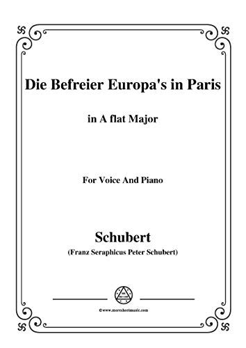 Schubert-Die Befreier Europas in Paris(The Liberators of Europe in ...