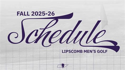 Men's Golf Announces Fall 2025 Schedule - Lipscomb University