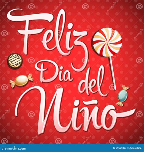 Feliz Dia Del Nino - Happy Children Day Text in Spanish Stock Vector ...