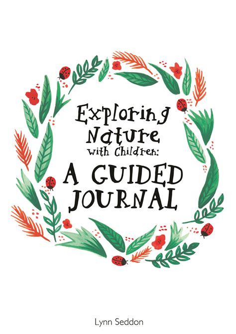 Exploring Nature With Children: A Guided Journal