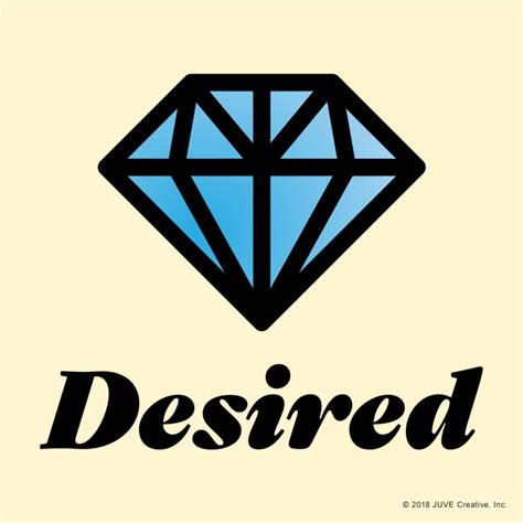 Desired | JUVE Creative, Inc.