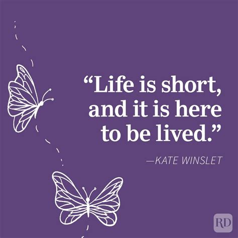 Life Is Short Inspirational Quotes