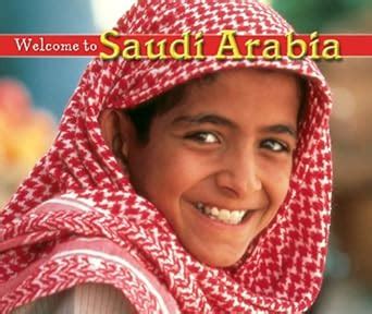 Welcome to Saudi Arabia (Welcome to the World Book 1259) eBook : Temple ...
