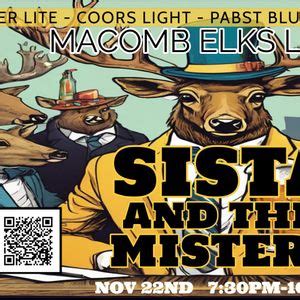 SISTA AND THE MISTERS BACK AT THE ELKS IN MACOMB, Macomb Elks Lodge ...