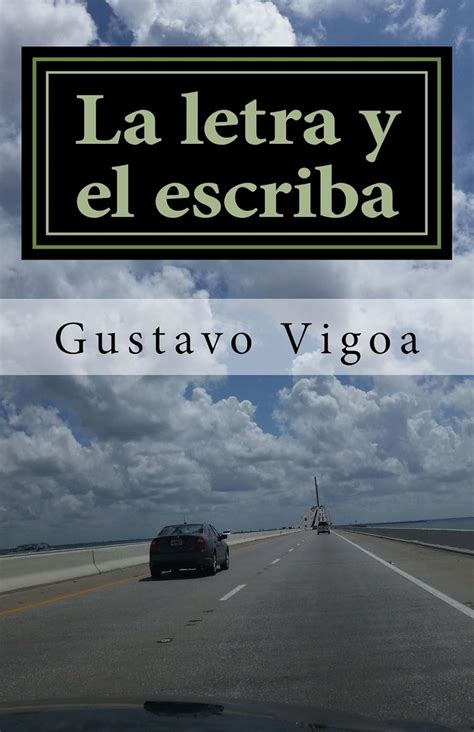 La letra y el escriba (Spanish Edition) eBook : Vigoa, Gustavo: Amazon ...