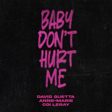 News Kiss | David Guetta, Anne-Marie, Coi Leray - Baby Don’t Hurt Me ...