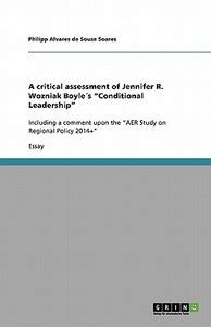 A Critical Assessment of Jennifer R. Wozniak Boyles Conditional ...