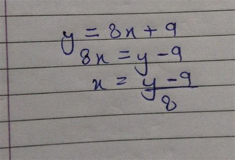 find solutions for y=8x+9 no unwanted answer. pls - Brainly.in