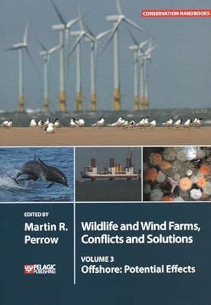 Buy WILDLIFE AND WIND FARMS - CONFLICTS AND SOLUTIONS: OFFSHORE ...