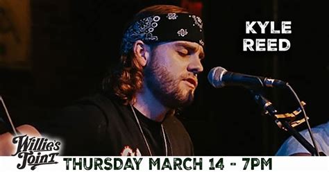 KYLE REED, Willie's Joint BAR and GRILL, Buda, March 14 2024 | AllEvents.in