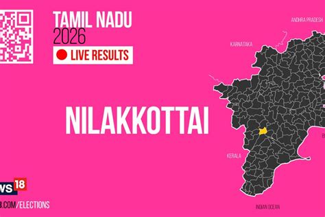 Nilakkottai Election Result 2026 LIVE Updates Highlights: Nilakkottai ...
