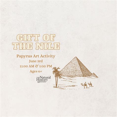 Gift of the Nile: Papyrus Art Activity | Las Vegas NHM
