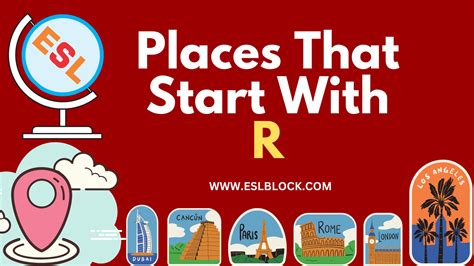 Places That Start With R – English as a Second Language
