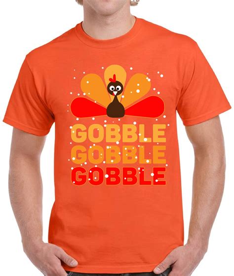 Gobble Turkey Men T-Shirt - Graphic Tee S M L XL 2XL 3XL 4XL 5XL ...