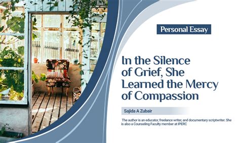 In the Silence of Grief, She Learned the Mercy of Compassion - Aura ...