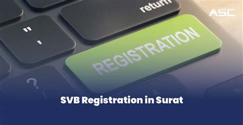 Special Valuation Branch (SVB) Registration Surat | ASC Group