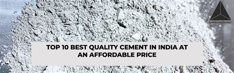 Top 10 Best Quality Cement in India for Strong Home Construction