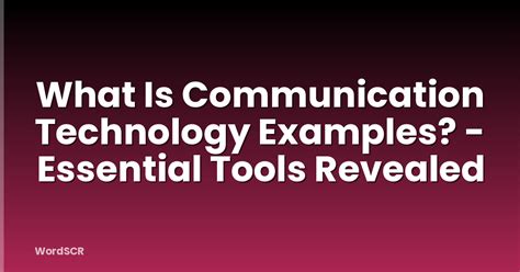 Communication Technology Examples 的图像结果
