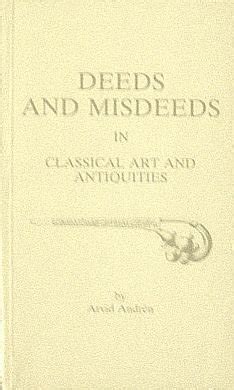 Buy Deeds and Misdeeds in Classical Art and Antiquities (STUDIES IN ...