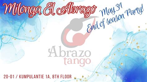 Milonga El Abrazo - End of Season Party - May 31, El Ático Helsinki, 31 ...