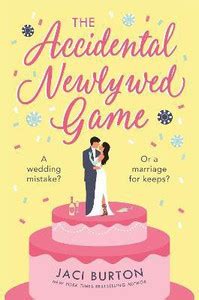The Accidental Newlywed Game: Buy The Accidental Newlywed Game by ...