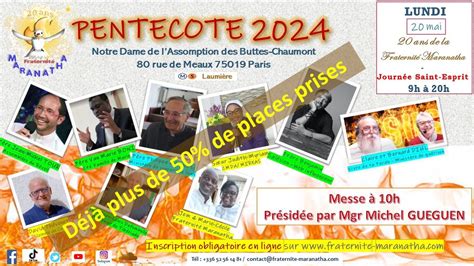 Pentecôte 2024 - Célébration 20 ans de la Fraternité Maranatha ...