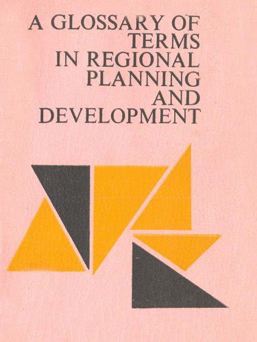 A Glossary Of Terms In Regional Planning And Development eBook : United ...