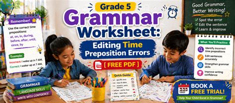 Grade 5 Grammar Worksheet: Editing Time Preposition Errors [Free PDF]