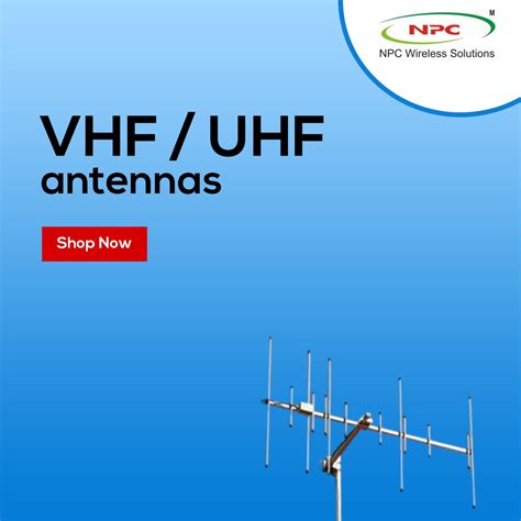 Shop VHF/UHF Antennas at NPC Wireless | NPC Wireless