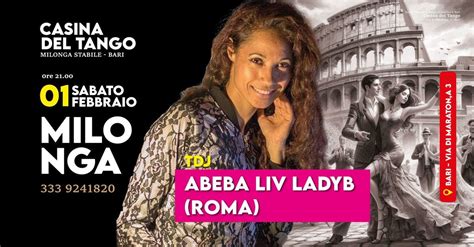 SABATO 1 FEBBRAIO TDJ ABEBA LIV LADYB (ROMA), TANGO ATTITUDE, Bari, 1 ...