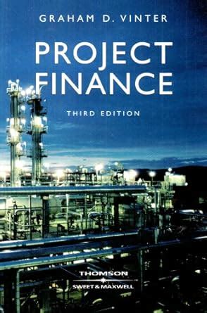 Project Finance by Vinter, Graham