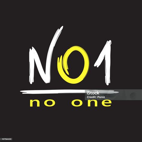 No 1 No One Simple Inspire And Motivational Quote English Youth Slang Abbreviations Print For ...