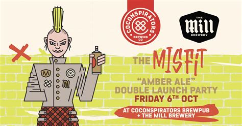 CoConspirators X The Mill: The Misfit Launch - The Crafty Pint