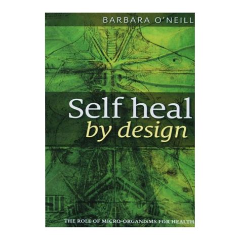 Self Heal by Design- The Role of Micro-Organisms for Health by Barbara ...