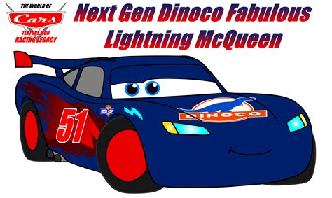 Next Gen Dinoco Fabulous Lightning McQueen Paint by alexandrredir on ...