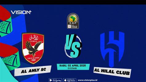 VISION+ - CAF Champions League 2025 - Schedule / S1 E1 Al Ahly SC vs Al ...