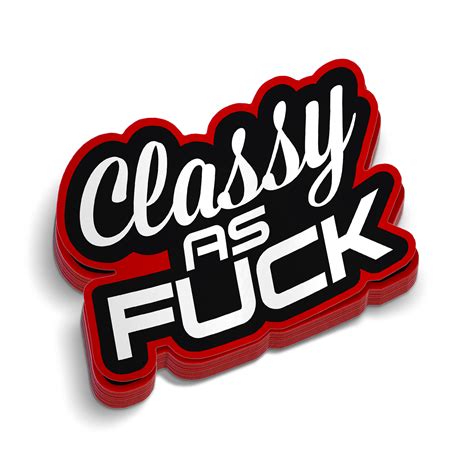 Classy AF Hard Hat Decal – Armed American Supply