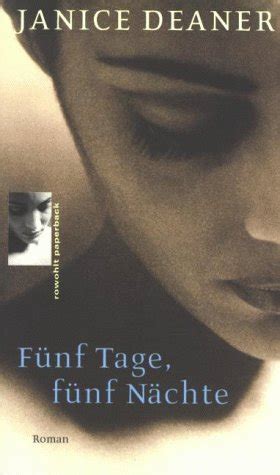 Funf Tage, Funf Nachte : Deaner, Janice: Amazon.in: Books