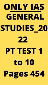Only Ias General Studies _2022 Pt Test 1 To 10: Buy Only Ias General ...